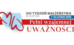 VIII TYDZIEŃ MAŁŻEŃSTWA W OLSZTYNIE