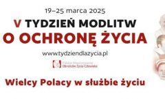 V TYDZIEŃ MODLITW O OCHRONĘ ŻYCIA